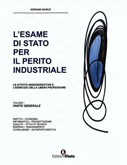 L'esame di Stato per il perito industriale. Le attività ingegneristiche e l'esercizio della libera professione - Image 1