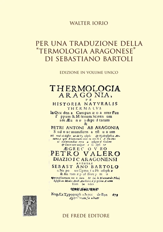 Per una traduzione della Termologia Aragonese di Sebastiano Bartoli