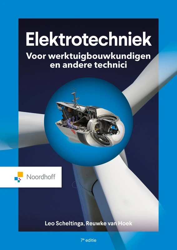 Elektrotechniek: voor werktuigbouwkundigen en andere technici
