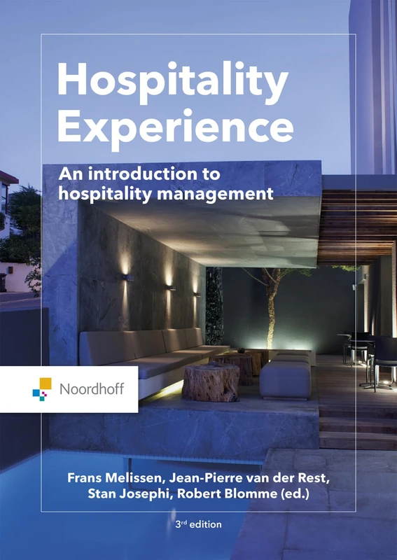 Hospitality Experience: An Introduction to hospitality management