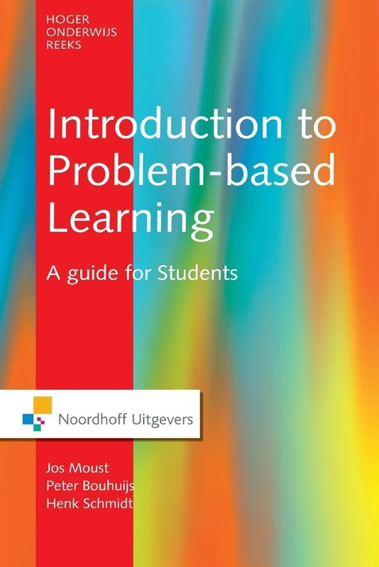 Introduction to Problem-Based Learning: A guide for students (Routledge-Noordhoff International Editions)