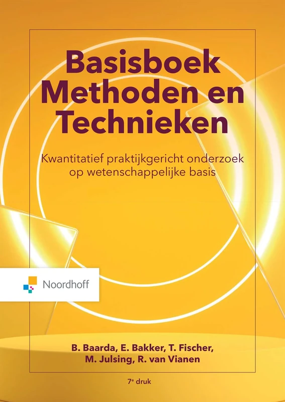 Vast Boek: kwantitatief praktijkgericht onderzoek op wetenschappelijke basis (Basisboek methoden en technieken: kwantitatief praktijkgericht onderzoek op wetenschappelijke basis)