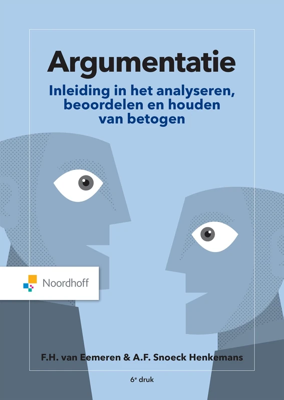 Argumentatie: inleiding in het analyseren, beoordelen en houden van betogen