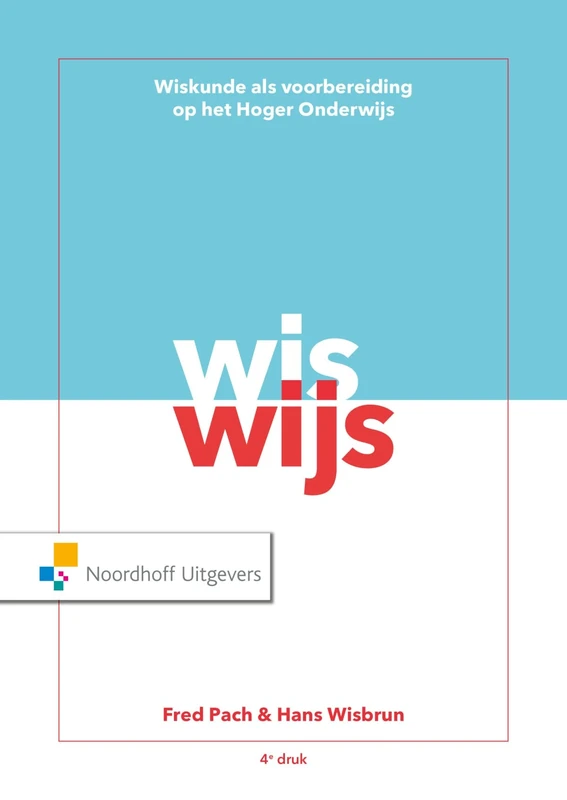 Vast Boek: Wiskunde als voorbereiding op het hoger onderwijs (Wiswijs: wiskunde als voorbereiding op het hoger onderwijs) - Image 1