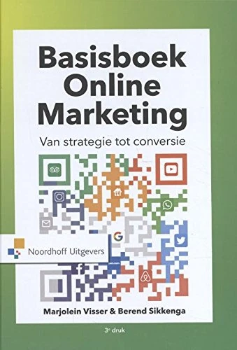 Basisboek online marketing: van strategie tot conversie