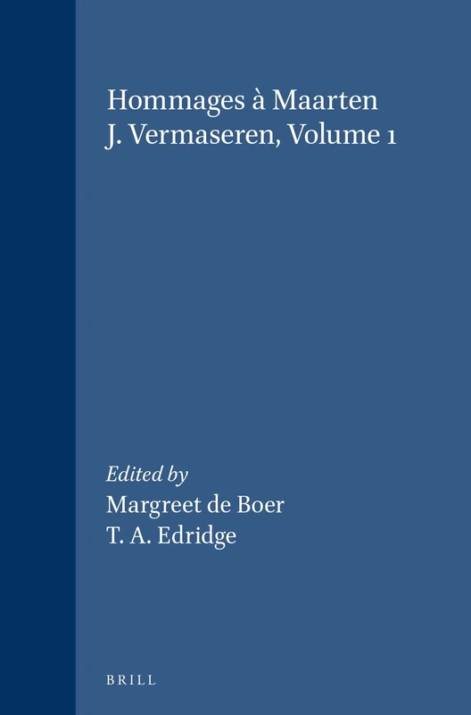 Hommages à Maarten J. Vermaseren, Volume 1: 68/1 (Études préliminaires aux religions orientales dans l'Empire romain, 68/1)