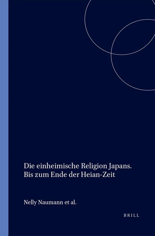 Brill Die Einheimische Religion Japans - Heian-Zeit History