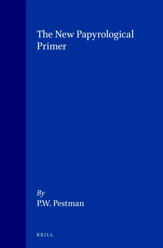 The New Papyrological Primer - Image 1