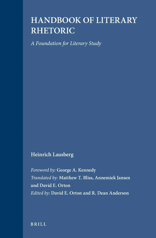 Handbook of Literary Rhetoric: A Foundation for Literary Study