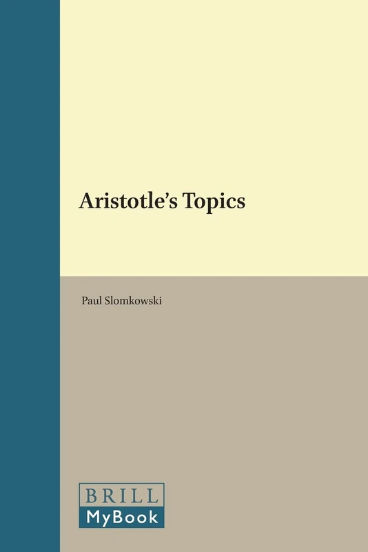 Aristotle's "Topics" (Philosophia Antiqua): 74
