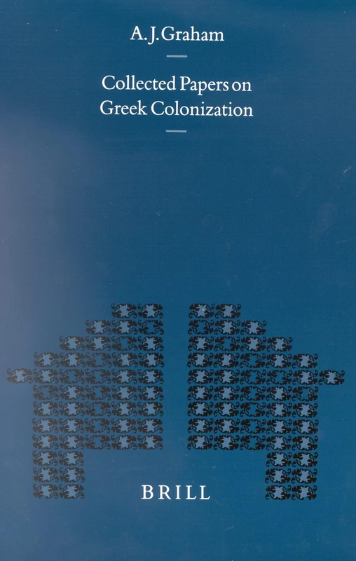 Collected Papers on Greek Colonization: 214 (Mnemosyne, Supplements, 214)