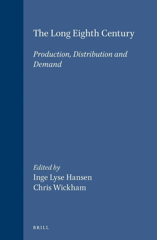 The Long Eighth Century: Production, Distribution and Demand (Transformation of the Roman World): 11 - Image 1