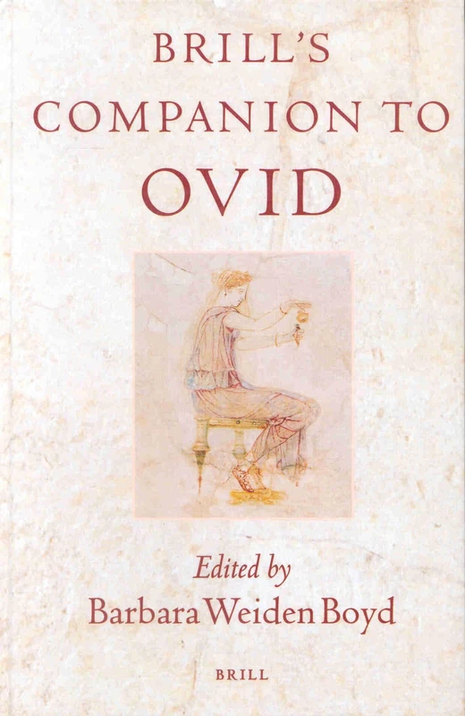 Brill's Companion to Ovid (Brill's Companions to Classical Studies) - Image 1