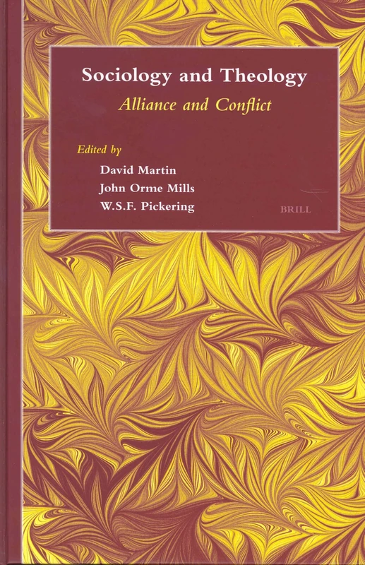 Sociology and Theology: Alliance and Conflict