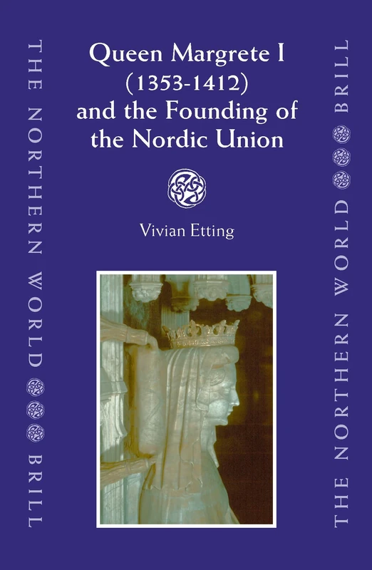 Queen Margrete I (1353-1412) and the Founding of the Nordic Union (Northern World): 9 - Image 1