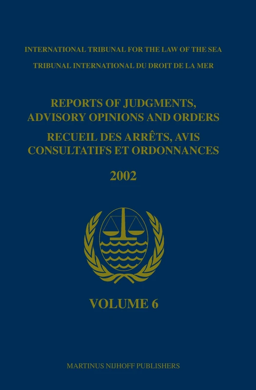 Brill Reports of Judgments and Advisory Opinions 2002: 6
