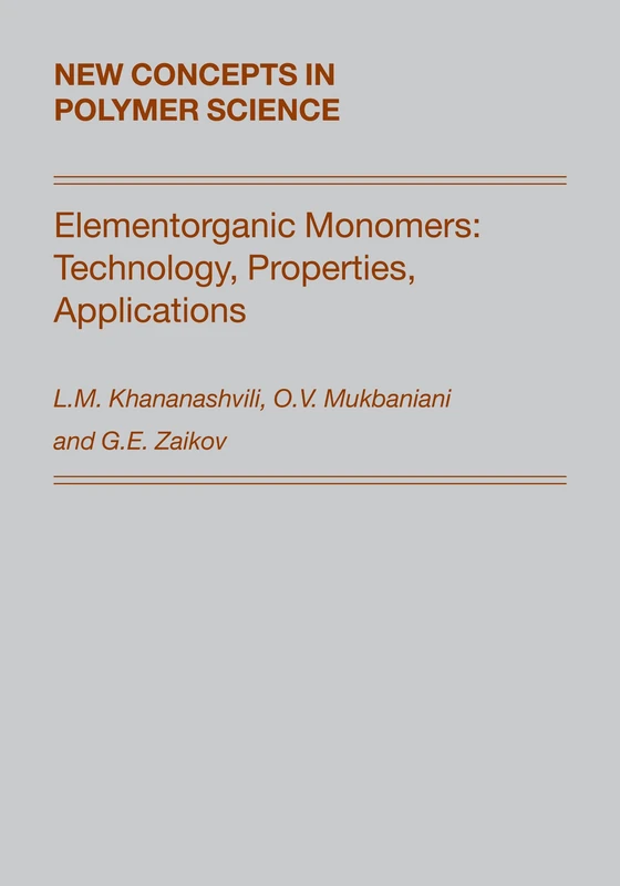 CRC Press Elementorganic Monomers - Polymer Science Book
