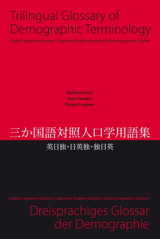 Trilingual Glossary of Demographic Terminology: English, Japanese, German