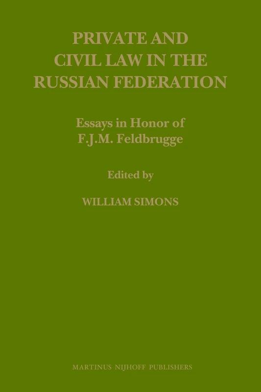 Private and Civil Law in the Russian Federation: The Civil Code and the Public / Private Distinction (Law in Eastern Europe): 60