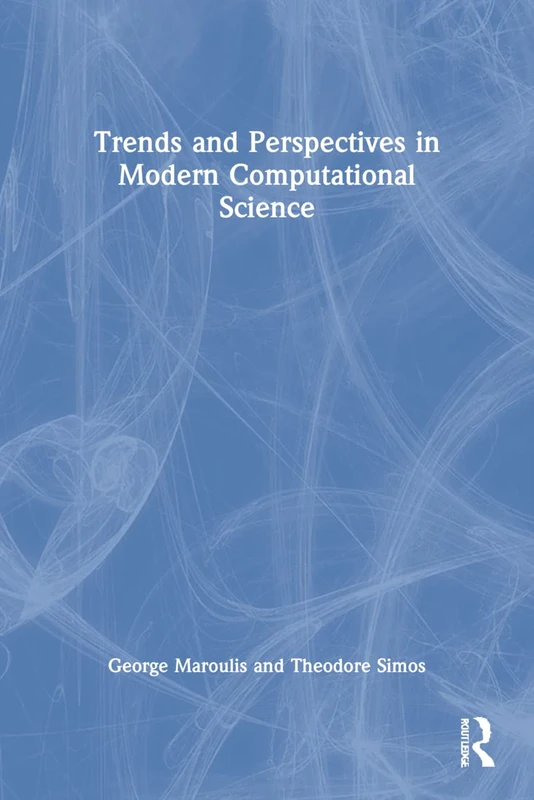 CRC Press - Trends and Perspectives in Modern Computational Science