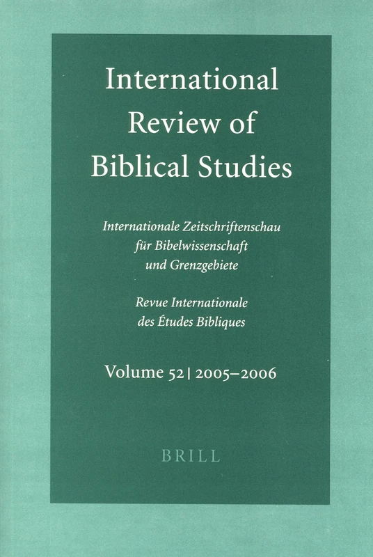 Brill International Review of Biblical Studies, Volume 52