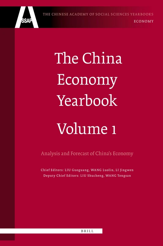 The China Economy Yearbook: v. 1: Analysis and Forecast of China's Economy (Chinese Academy of Social Sciences Yearbooks: Economy) - Image 1