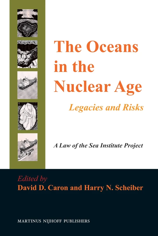 The Oceans in the Nuclear Age: Legacies and Risks - Image 1