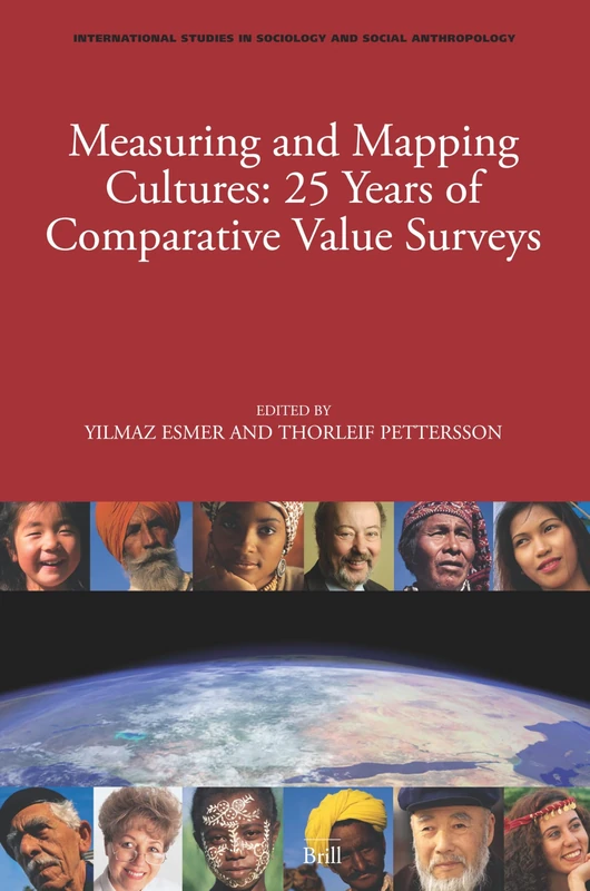 Measuring and Mapping Cultures: 25 Years of Comparative Value Surveys: 104 (International Studies in Sociology and Social Anthropology, 104) - Image 1