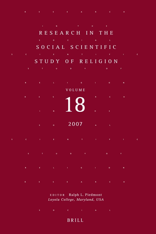 Research in the Social Scientific Study of Religion: v. 18