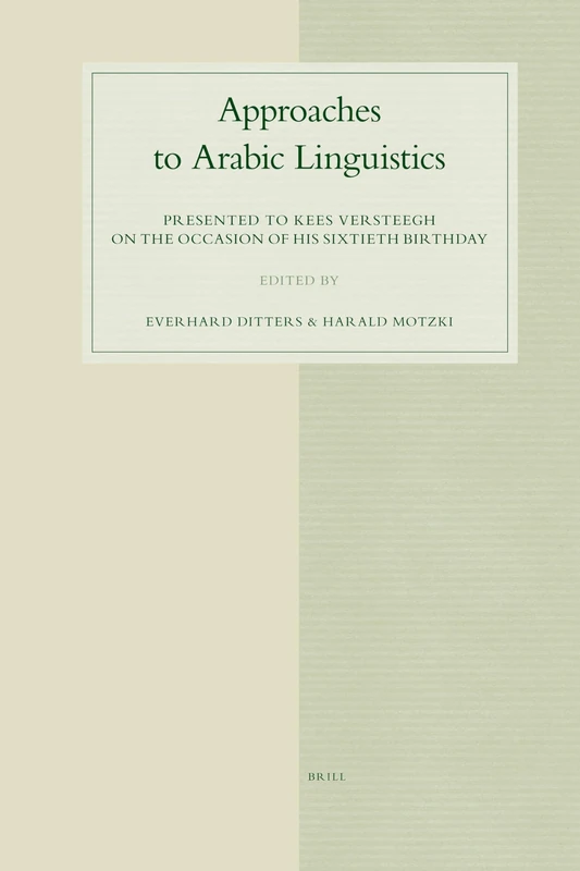 Approaches to Arabic Linguistics: Presented to Kees Versteegh on the Occasion of His Sixtieth Birthday (Studies in Semitic Languages & Linguistics): 49