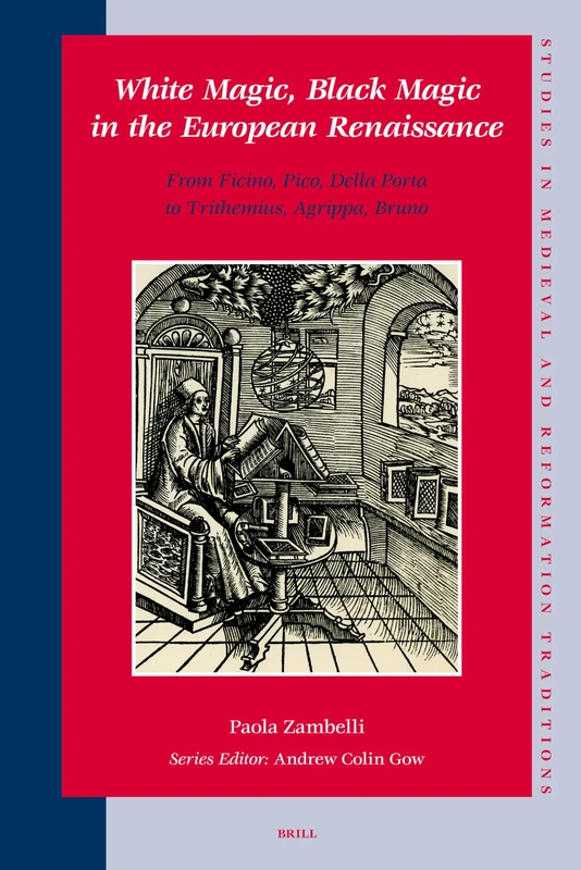 Brill White Magic, Black Magic in the European Renaissance