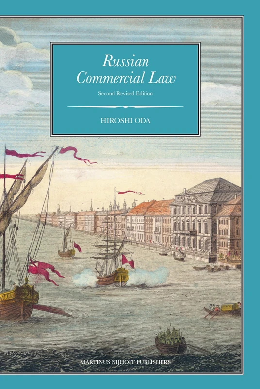 Russian Commercial Law: Second Edition (Brill's Paperback Collection)