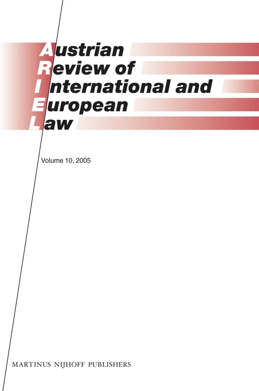 Austrian Review of International and European Law, Volume 10 (2005) (Austrian Review of International & European Law)
