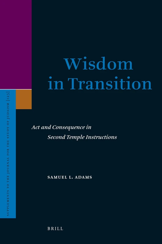 Wisdom in Transition: Second Temple Judaism & Afterlife Belief