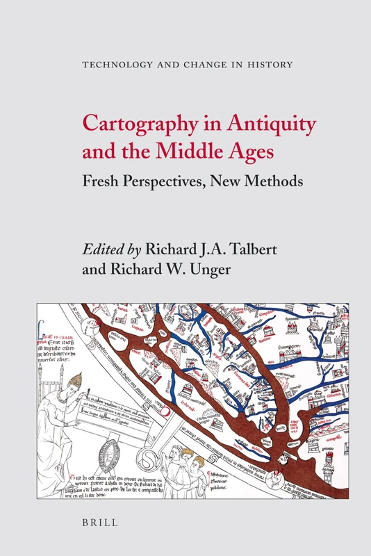 Brill Cartography in Antiquity and the Middle Ages - Book 10