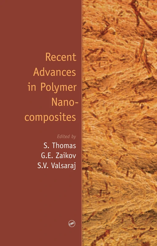 Recent Advances in Polymer Nanocomposites