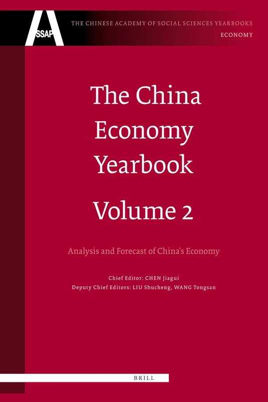The China Economy Yearbook: Analysis and Forecast of China's Economy: 2 (Chinese Academy of Social Sciences Yearbooks: Economy)