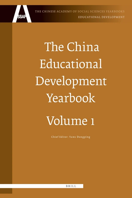 The China Educational Development Yearbook (Chinese Academy of Social Sciences Yearbooks - Educational Development): 1
