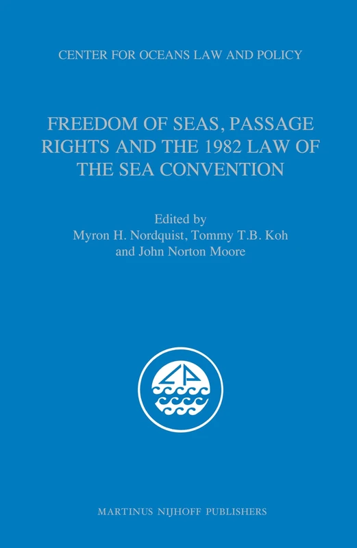Freedom of Seas, Passage Rights and the 1982 Law of the Sea Convention (Center for Oceans Law and Policy): 13 - Image 1