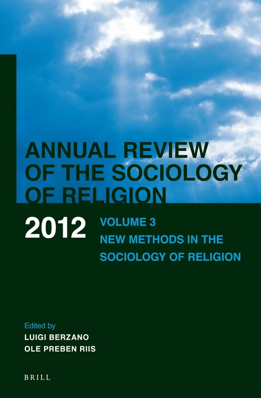 Annual Review of the Sociology of Religion: Volume 3: New Methods in the Sociology of Religion