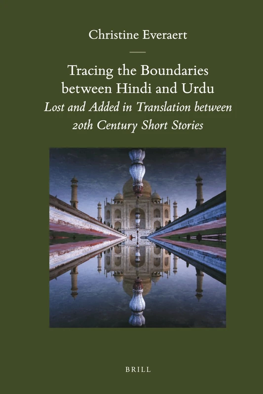 Brill Tracing the Boundaries Between Hindi and Urdu - Book 32