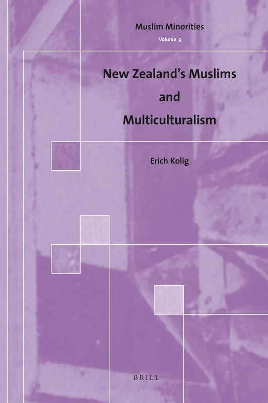 New Zealand's Muslims and Multiculturalism: 9 (Muslim Minorities, 9) - Image 1