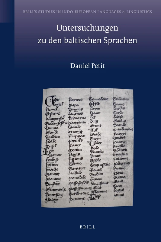 Untersuchungen Zu Den Baltischen Sprachen (Brill's Studies in Indo-European Languages & Linguistics): 4
