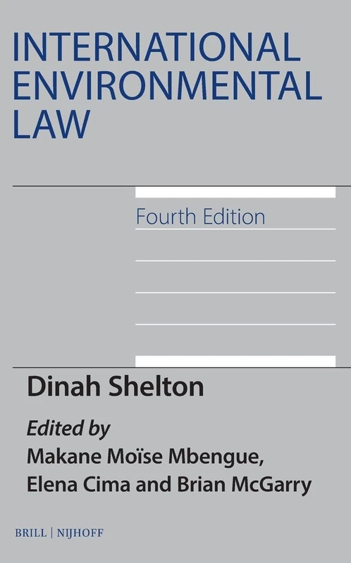 International Environmental Law, Fourth Edition: 22