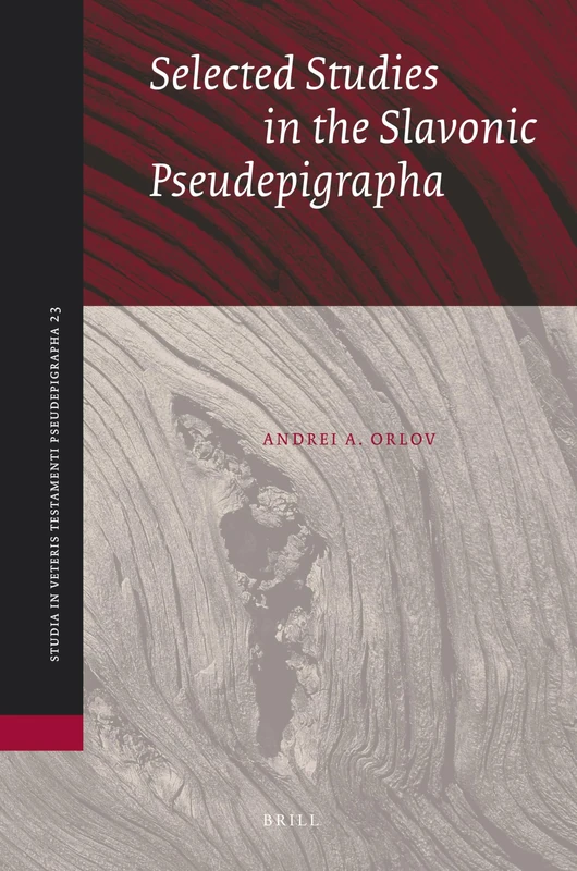 Selected Studies in the Slavonic Pseudepigrapha (Studia in Veteris Testamenti Pseudepigrapha): 23 - Image 1