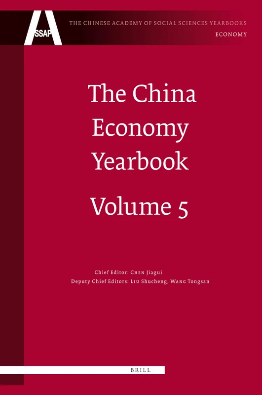 Brill The China Economy Yearbook, Volume 5 - Economic Analysis