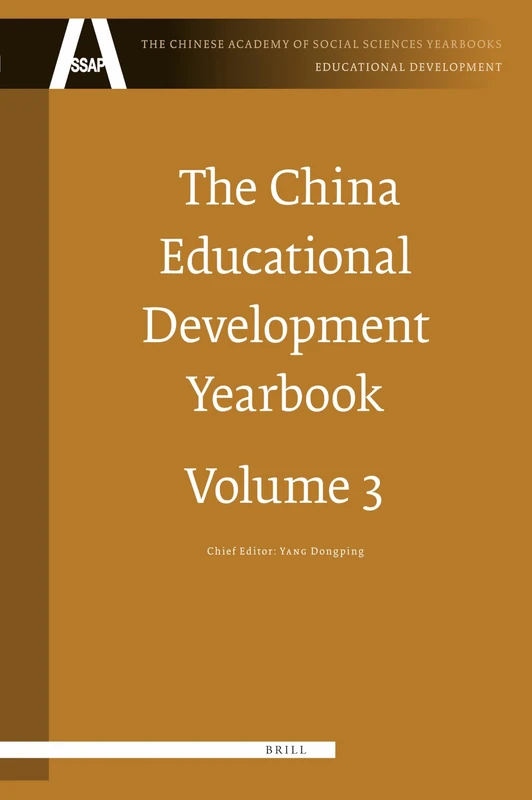 The China Educational Development Yearbook, Volume 3 (The Chinese Academy of Social Sciences Yearbooks: Educational Development, 3)