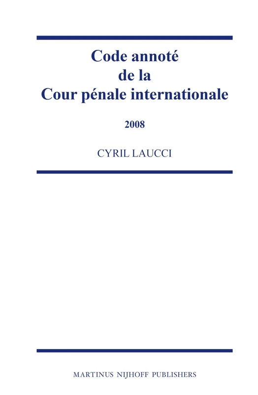 Code annoté de la Cour pénale internationale, 2008: 3 - Image 1