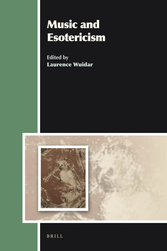 Music and Esotericism (Aries Book): 9 (Aries Book Series, 9)