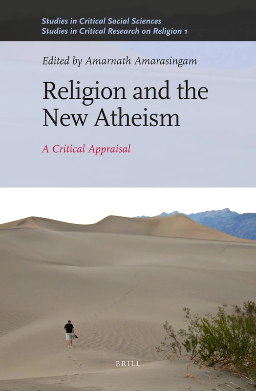 Religion and the New Atheism: A Critical Appraisal (Studies in Critical Social Sciences): 25/1 (Studies in Critical Research on Religion, 25/1) - Image 1